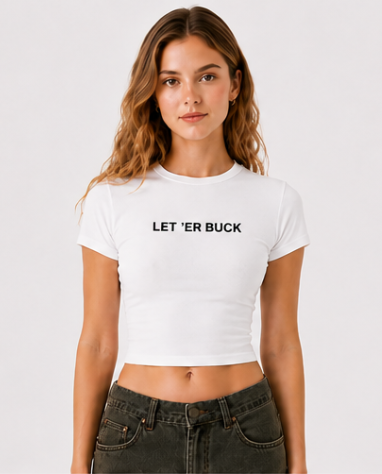 Let 'er Buck - Baby Buck Tee